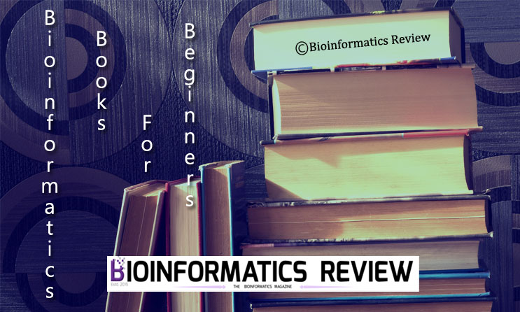 List of Bioinformatics books for beginners