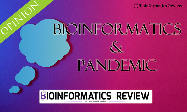 Bioinformatics & Pandemic