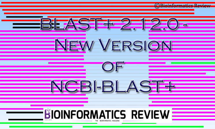 BLAST+ 2.12.0- New version